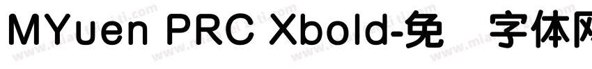 MYuen PRC Xbold字体转换